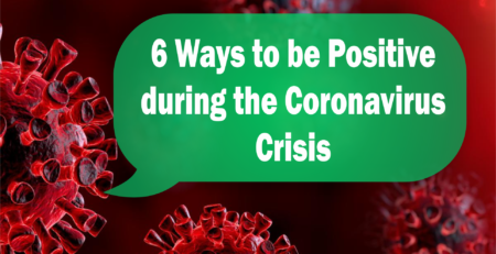 ways to be positive during the corona virus